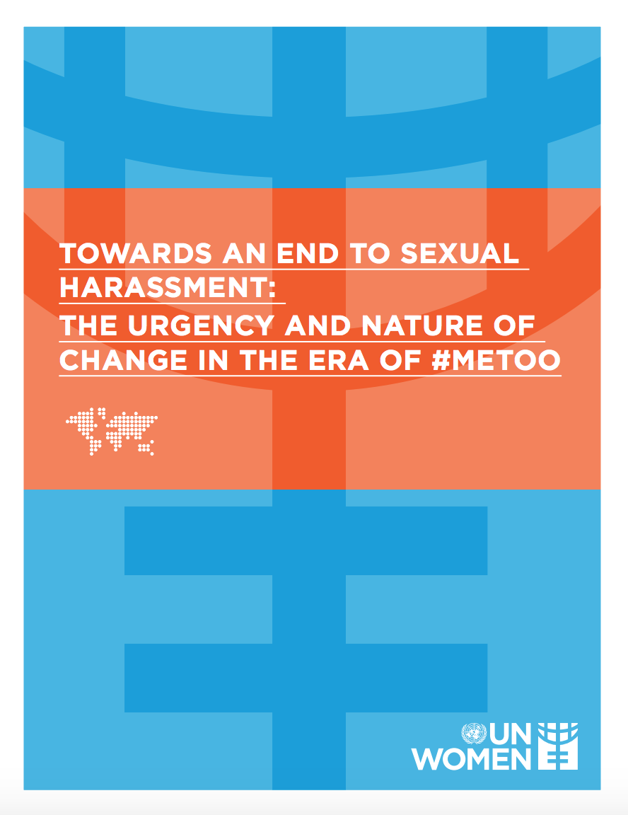 Towards an End to Sexual Harassment: The Urgency and Nature of Change in the Era of #metoo