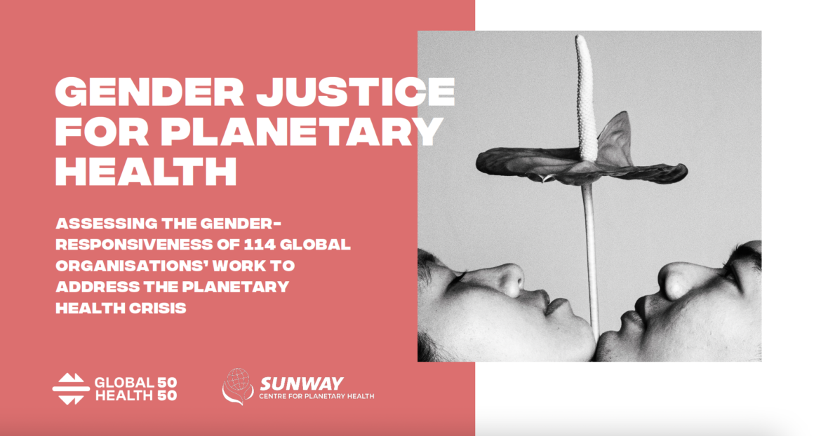Out now! New GH5050 report on gender justice and planetary health