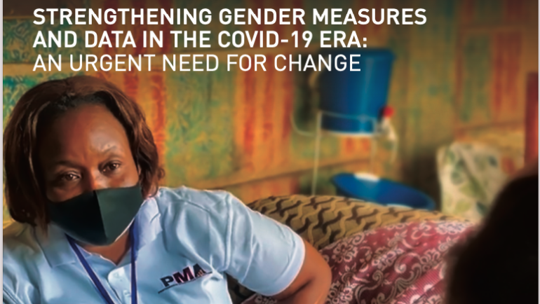 Strengthening gender measures and data in the COVID-19 era: An urgent need for change